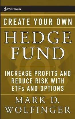 Create Your Own Hedge Fund