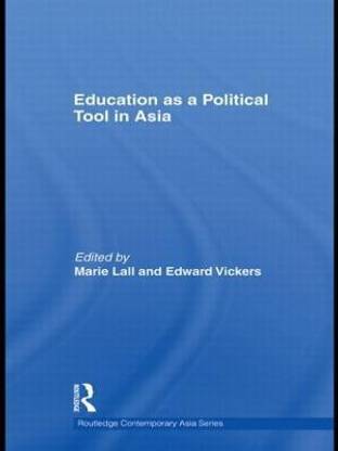 Education as a Political Tool in Asia