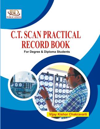 C.T. Scan Practical Record Book