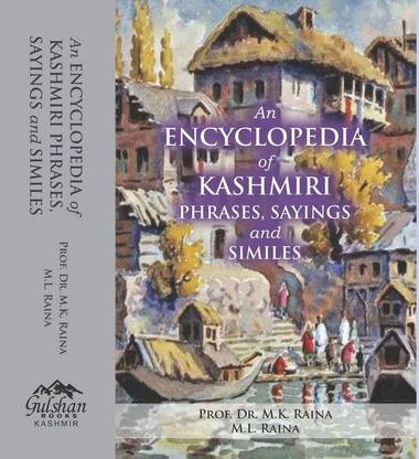 an encyclopedia of kashmiri phrases saying and similing vol 2