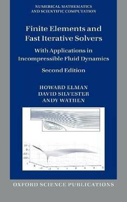 Finite Elements and Fast Iterative Solvers