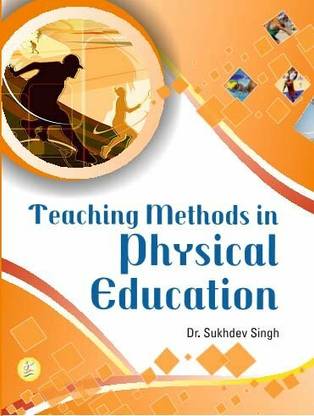 Teaching Methods in Physical Education