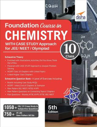 Foundation Course in Chemistry for Jee/ Neet/ Olympiad Class 10 with Case Study Approach5th Edition