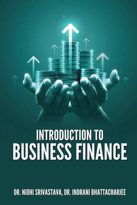 INTRODUCTION TO BUSINESS FINANCE