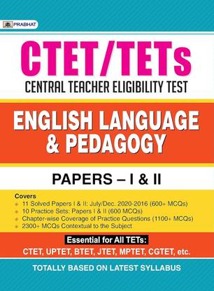 Ctet/Tets English Language & Pedagogy Papers I & II  - Revised and Updated Syllabus 2022-2023 | Recommended Book for Best Performance in Competitive Exam