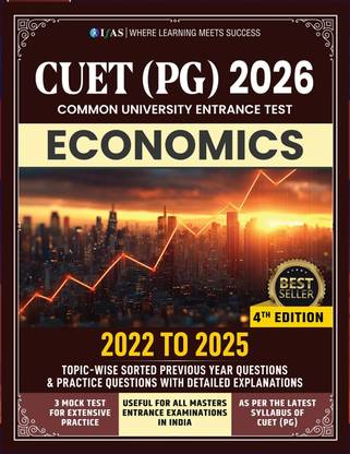 CUET PG Economics PYQ Book  - 2026 | Previous Year Question Papers (2022-2025) with 3 Mock Tests | Topic-wise Sorted Questions with Detailed Solutions | Best Seller PYQ & Question Bank for NTA CUET PG MA Economics Entrance Exam in India | IFAS Publications