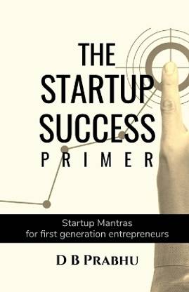 The Startup Success Primer