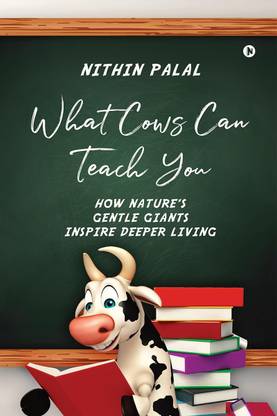 What Cows Can Teach You
