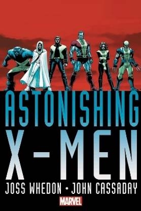 Astonishing X-Men by Joss Whedon & John Cassaday Omnibus