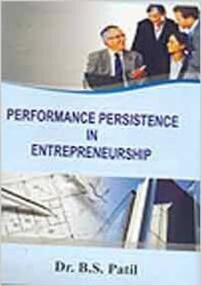 PERFORMANCE PERSISTENCE IN ENTREPRENEURSHIP,Year 2008 [Hardcover]