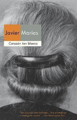 Corazon tan blanco / A Heart So White