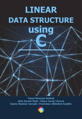 LINEAR DATA STRUCTURE USING C