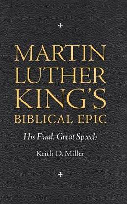 Martin Luther King's Biblical Epic
