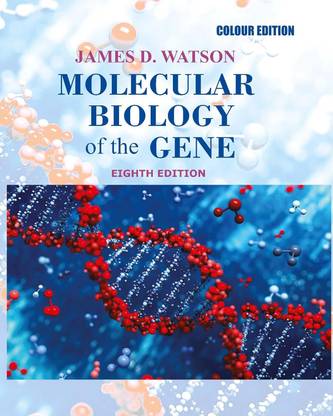 Molecular Biology of the GENE new Multi-Colour edition