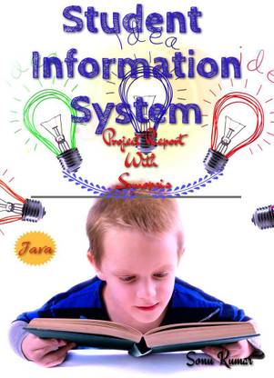 Student Information System  - Project Report with Synopsis
