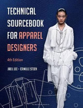 Technical Sourcebook for Apparel Designers
