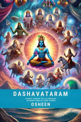 Dashavataram  - Journey through the 10 legendary incarnations of Lord Vishnu