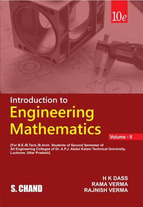 Introduction to Engineering Mathematics Volume - II : For B.E/B.Tech./B.Arch. Student of APJ Abdul Kalam Technical University Lucknow | 10th Edition | By S. Chand's 2023