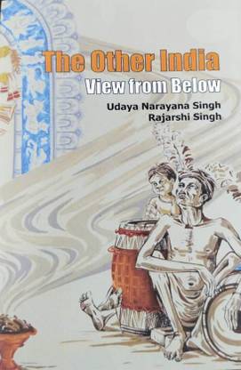 The Other India- View from Below