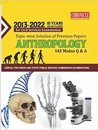 10 Years Solved Paper ANTHROPOLOGY IAS MAINS Q & a 2023