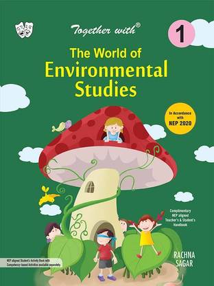 Together With The World Of Environmental Studies (EVS) For Class 1 Kids