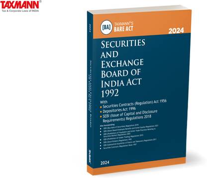Taxmann's Securities and Exchange Board of India (SEBI) Act 1992 – Covering SEBI Act along with SCRA, Depositories Act, SEBI ICDR Regulations & 7+ SEBI Rules & Regulations | 2024 Edition
