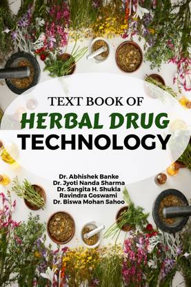 TEXT BOOK OF HERBAL DRUG TECHNOLOGY