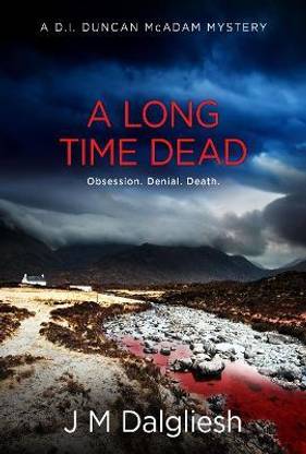 A Long Time Dead