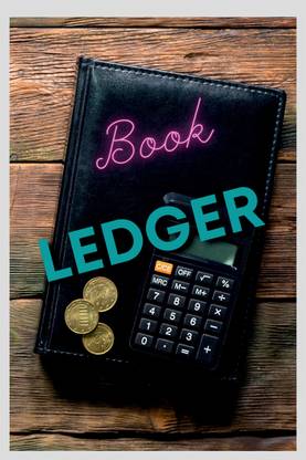 Ledger Book : Record Income,Expnses and Finances,120 Pages,6 inches by 9 inches