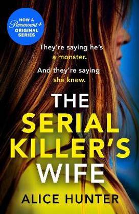The Serial Killer's Wife