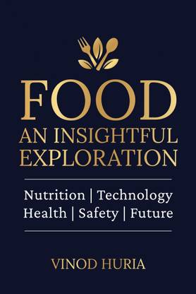 Food  - Nutrition | Technology | Health | Safety | Future
