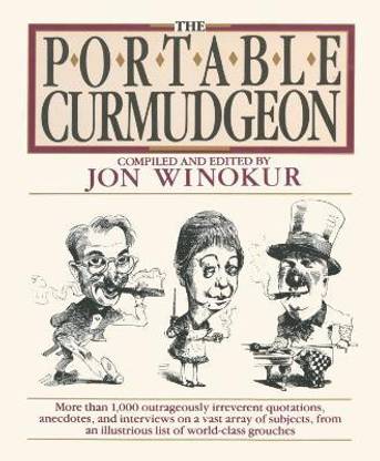 The Portable Curmudgeon