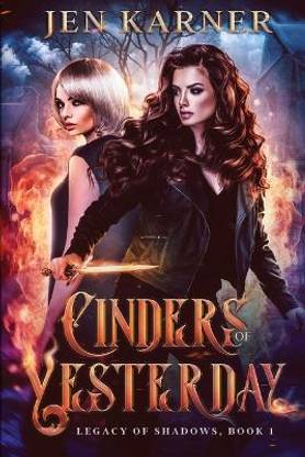 Cinders of Yesterday