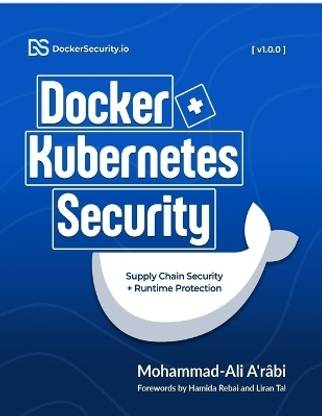 Docker and Kubernetes Security