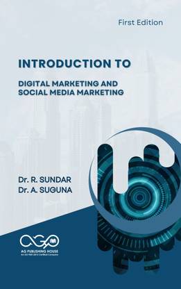 Introduction To Digital Marketing and Social Media Marketing