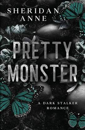 Pretty Monster (English,Paperback by Sheridan Anne)