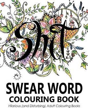 Swear Words Colouring Book