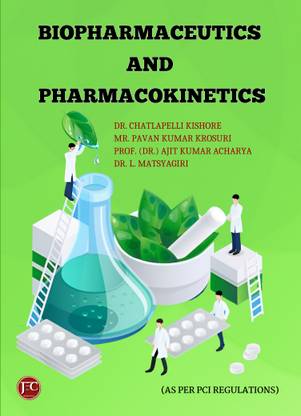 BIOPHARMACEUTICS
AND
PHARMACOKINETICS