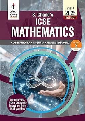 S. Chands ICSE Mathematics Book 2 Class 10 (As Per 2025 Syllabus)