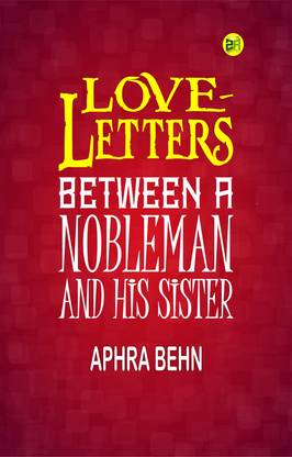 Love-Letters Between a Nobleman and His Sister