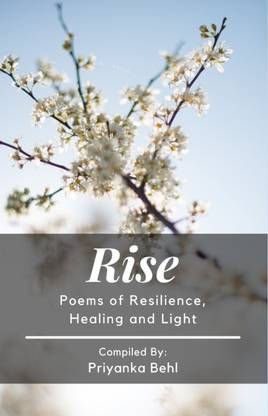 Rise Poems Of Resilience, Healing And Light