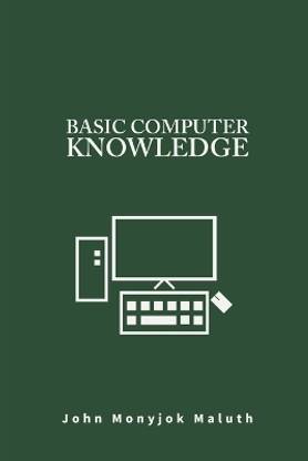 Basic Computer Knowledge