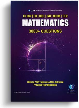 IIT Jam Mathematics Book for Previous Year Question Papers 2005-21  - IIT JAM Maths book with 3000+ Questions for IIT JAM, DU, BHU, JNU, NBHM & TIFR