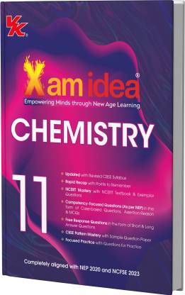 Xam idea Class 11 Chemistry (2025-26) | Latest CBSE Syllabus | Rapid Recaps & Pattern Mastery| Competency-Focused and Free Response Qs