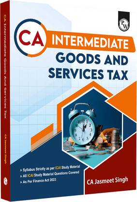 PW CA Intermediate Group 1 Goods and Services Tax | New syllabus (May 2024) Past Year Questions & RTP/MTP Covered