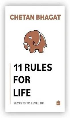 11 Rules For Life  - 11 RULES FOR LIFE BY CHETAN BHAGAT with 1 Disc