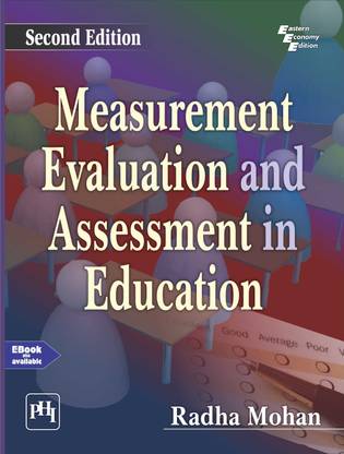 Measurement, Evaluation and Assessment in Education