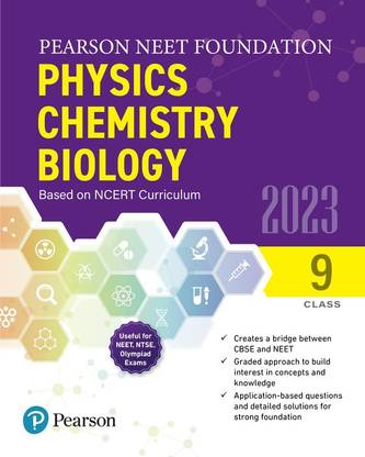 Pearson NEET Foundation Physics Chemistry Biology Class 9 2023 Edition