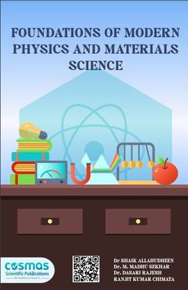 FOUNDATIONS OF MODERN PHYSICS AND MATERIALS SCIENCE