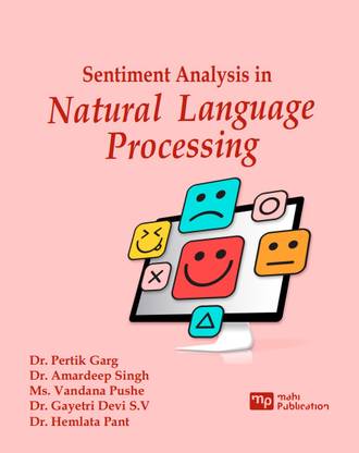 Sentiment Analysis In Natural Language Processing